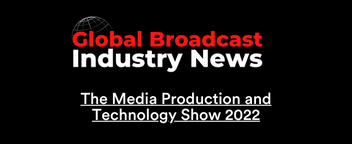 Pure brilliance at The Media Production and Technology Show 2022